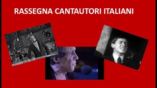 CANTAUTORI ITALIANI IN RASSEGNA