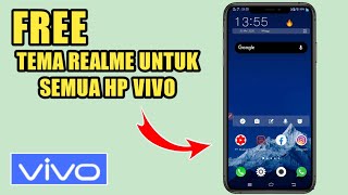 KEREN !! Tema Realme untuk HP VIVO ALL SERIES