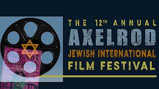 Axelrod Jewish International Film Festival (AJIFF) PSA