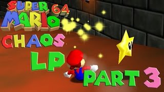 Super Mario 64 Chaos Edition LP | Part 3