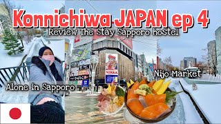 Konnichiwa JAPAN ep 4 | Review The Stay Sapporo Hostel and Free & Easy day in Susukino FEB 2023