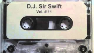 DJ Sir Swift - Bitches Ain't Shit Mix