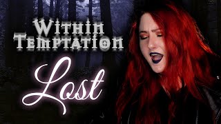 WITHIN TEMPTATION - Lost | cover by Andra Ariadna