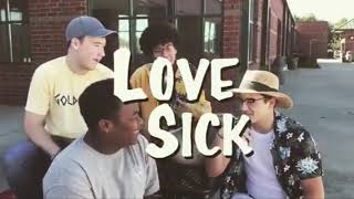 Love Sick Promo Video