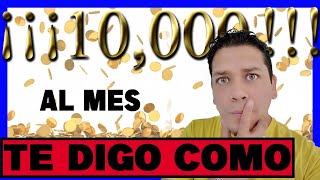 Te ENSEÑO a cómo GANAR 10 mil DOLARES a MES | GRAN OPORTUNIDAD.