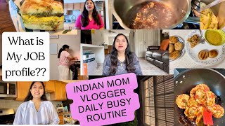 💕VLOG: What is My JOB profile??Indian MOM Daily BUSY morning to NIGHT routine,Life in USA,Indian NRI