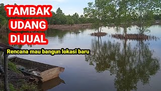 JUAL TAMBAK UDANG!!!