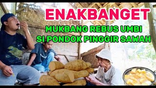 ALAM YANG INDAH HIDUP DI DESA MUKBANG REBUS UMBI CILEMBU ENAKBANGET DI SAUNG PEDESAAN SAWAH  GUNUNG