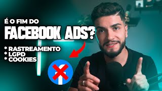 O FIM DO FACEBOOK ADS Como Você Conhece...