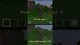 Minecraft bhai Ladai hogayi lekin baby zombie ke sath 🧟‍♀️ #subscribe #viralvideo #asmr #shortsviral