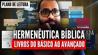 GUIA COMPLETO SOBRE HERMENÊUTICA BÍBLICA (leia nesta ordem)