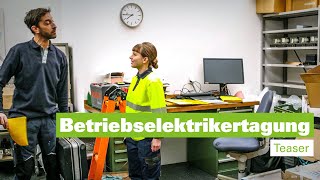 Betriebselektrikertagung — Auf Servicearbeit mit Sina und Ronny — Teaser