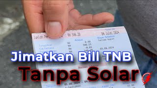 PAKAR ELEKTRIK : Jimatkan Bill Elektrik Tanpa Guna Tenaga Solar