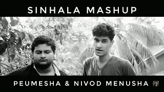 Sinhala Mashup by Piumehsa & Nivod Menusha