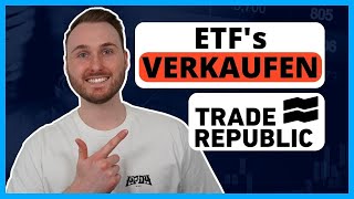 Trade Republic ETF’s VERKAUFEN für Anfänger