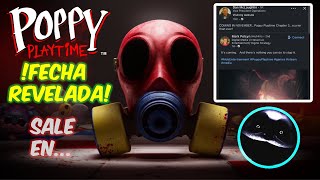 FECHA FILTRADA DE POPPY PLAYTIME CAPÍTULO 3!!!! (Poppy Playtime)