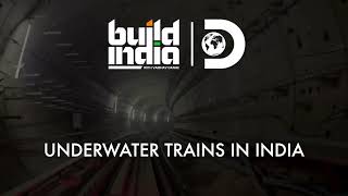 AMAZING! LOOK Inside the 1st UNDERWATER METRO RAIL in India| BUILD INDIA