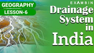 Indian Geography-Rivers of India & Drainage System