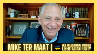 Aliens, Bitcoin, and the Next Pandemic with Mike ter Maat | Libertarian VP Nominee