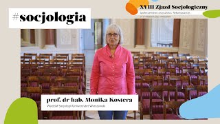 #socjologia: O wyobraźni, Monika Kostera, Ogólnopolski Zjazd Socjologiczny 2022