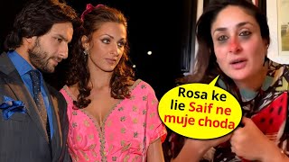 Saif Ali Khan Secret Girlfriend Rosa Catalano is the reason for his Divorce, Kareena Kapoor revealed