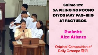 Sung by Aiza Atienza | Salmo 129: Sa Piling Ng Poong Diyos May Pag-ibig At Pagtubos.