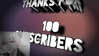 Thanks Guys For Completing my first 100 Subscribers This AMV special for 100 subscribers thank you