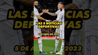 NOTICIAS DEPORTIVAS DEL DÍA | 5 ABRIL 2023