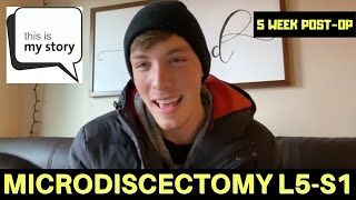 L5-S1 Mircrodiscectomy: PRE/POST Surgery