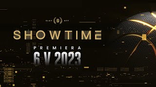 SHOWTIME - czas na play-offy 2023!