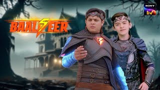 Vivaan And Baalveer Killed Param | Baalveer Season 5 | Ep - 3