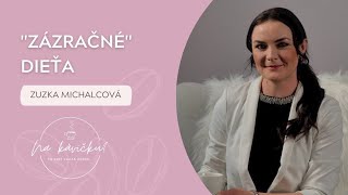 Zázračné dieťa - Zuzka Michalcová