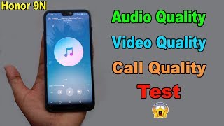 Honor 9N Audio, Video, Call Quality Test in Hindi