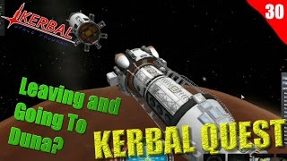 Kerbal Space Program - Kerbal Quest - Part 30