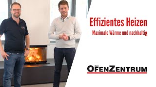 Effizientes Heizen mit Kaminöfen: Maximale Wärme und nachhaltig - DAS OFENZENTRUM