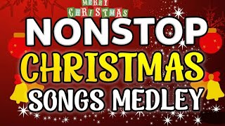 NONSTOP CHRISTMAS SONGS MEDLEY 2024-2025 🇵🇭🇵🇭🇵🇭🇵🇭 #christmas #christmassongs #christmassongs