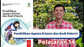 pendidikan agama kristen dan budi pekerti kelas III pelajaran 14