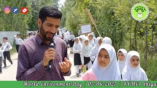 World Environment Day || 05 Jun 2023 || Aiman Zehra || Class 5th || AYMEI Shiganpora