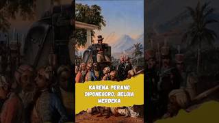 Karena #perang #diponegoro , Belgia bisa #merdeka #perangdiponegoro #pangerandiponegoro