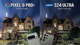 Google Pixel 9 Pro XL vs Samsung Galaxy S24 Ultra Camera Test