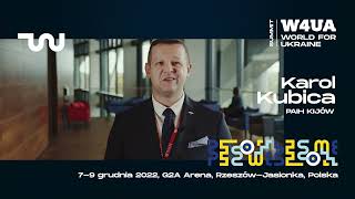 Karol Kubica from PAIH Kyiv invites you to the WORLD FOR UKRAINE SUMMIT 2022