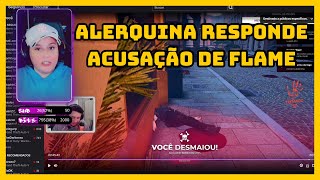 🚨URGENTE🚨ALERQUINA RESPONDE ACUSAÇÃO DE FLAME FEITO POR UM POLICIAL