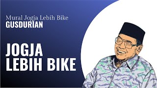 Mural Jogja Lebih Bike -- Gusdurian