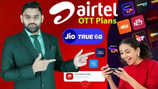 Unlimited 5G Data Plans | OTT Plans Subscription | Airtel 5G Plus | Jio True5G | Netflix, Amazon |