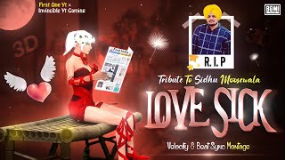 Love Sick - Sidhu Moosewala 💔 | Pubg/Bgmi 3D Beat Sync Velocity Montage ! @FirstOneYT