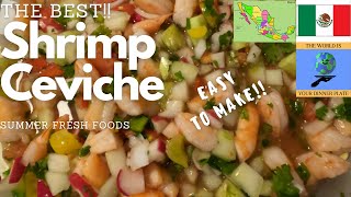 Let's Make The Best Ceviche - Easy Recipe //  #TheWorldIsYourDinnerPlate #mexico  #mtngrandma