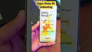 oppo reno 8 t || unboxing 🔥😱|| new launch || 📱🔥Full detailed 👇| #shorts #ytshorts #viral #trending