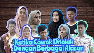 Ketika Cowok Di Tolak Dengan Berbagai Alasan