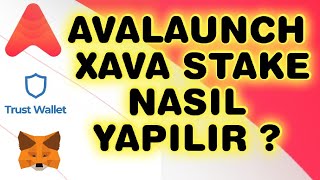 AVALAUNCH ERKEN SATISLARI İÇİN XAVA STAKE NASIL YAPILIR ?