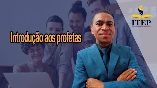 Introdução aos profetas